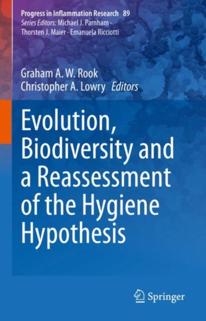 Evolution, Biodiversity and a Reassessment of the Hygiene Hypothesis