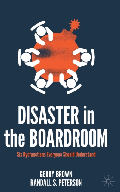 Disaster in the Boardroom