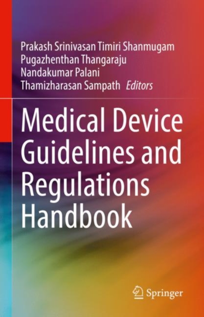 Medical Device Guidelines and Regulations Handbook