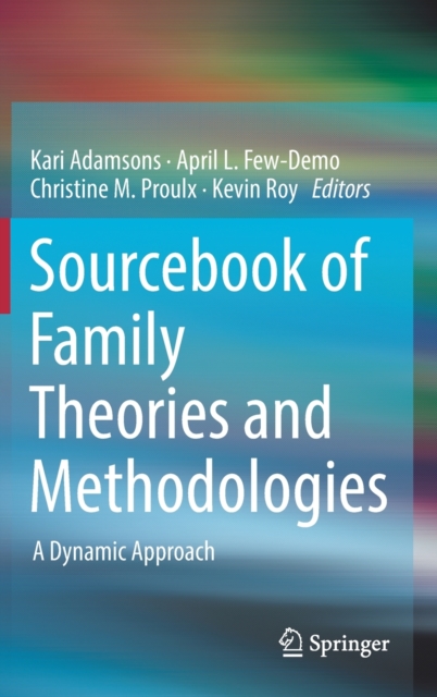 Sourcebook of Family Theories and Methodologies