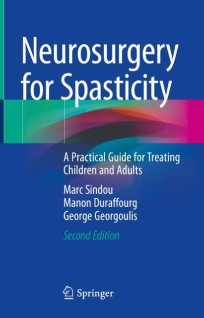 Neurosurgery for Spasticity