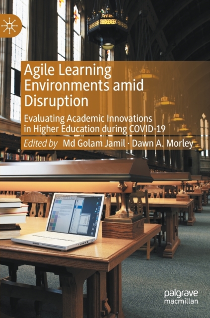 Agile Learning Environments amid Disruption