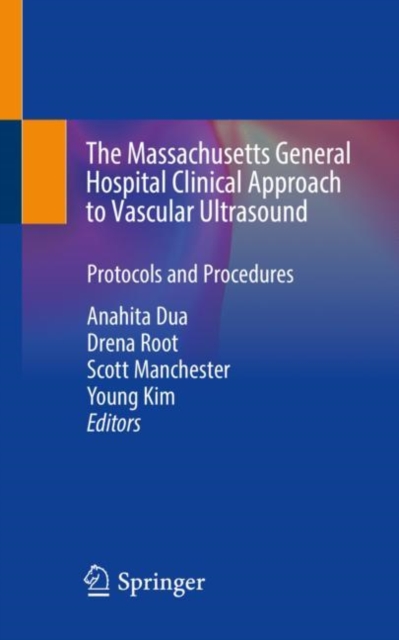 Massachusetts General Hospital Clinical Approach to Vascular Ultrasound