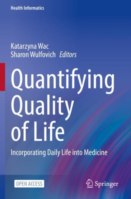 Quantifying Quality of Life