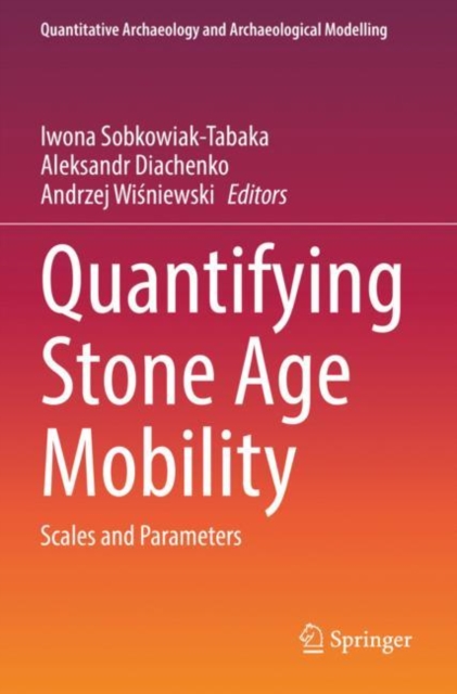 Quantifying Stone Age Mobility