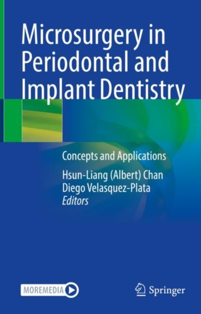 Microsurgery in Periodontal and Implant Dentistry