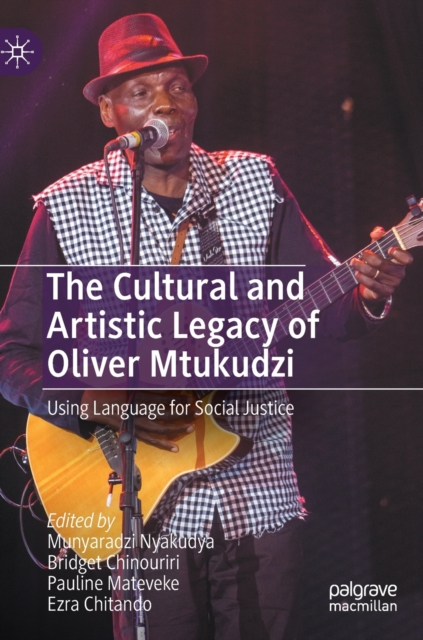 Cultural and Artistic Legacy of Oliver Mtukudzi