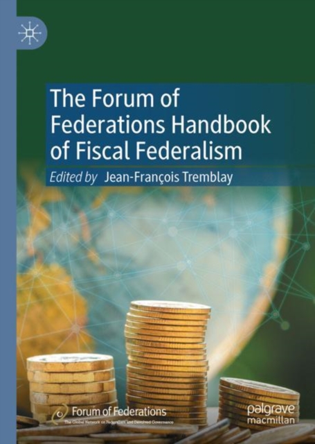 Forum of Federations Handbook of Fiscal Federalism