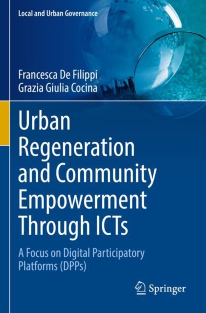 Urban Regeneration and Community Empowerment Through ICTs