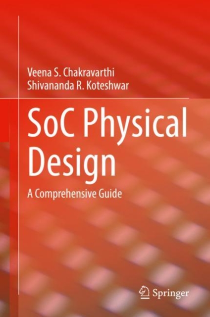 SoC Physical Design