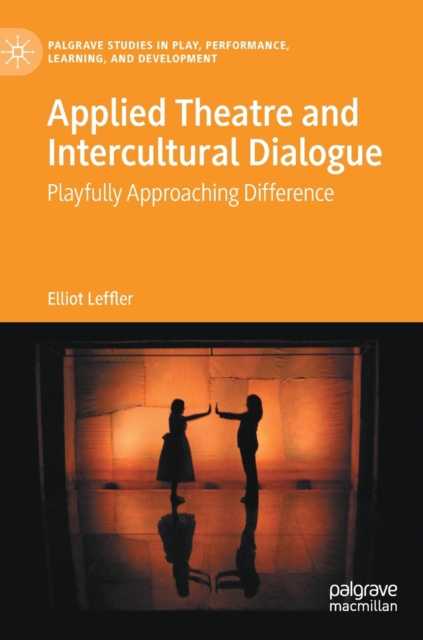 Applied Theatre and Intercultural Dialogue