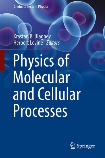 Physics of Molecular and Cellular Processes