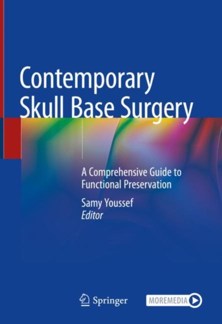 Contemporary Skull Base Surgery