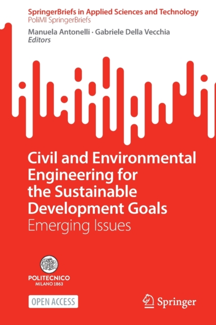 Civil and Environmental Engineering for the Sustainable Development Goals