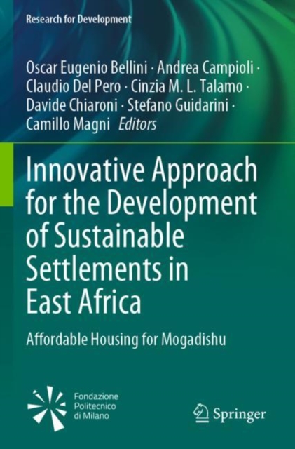 Innovative Approach for the Development of Sustainable Settlements in East Africa