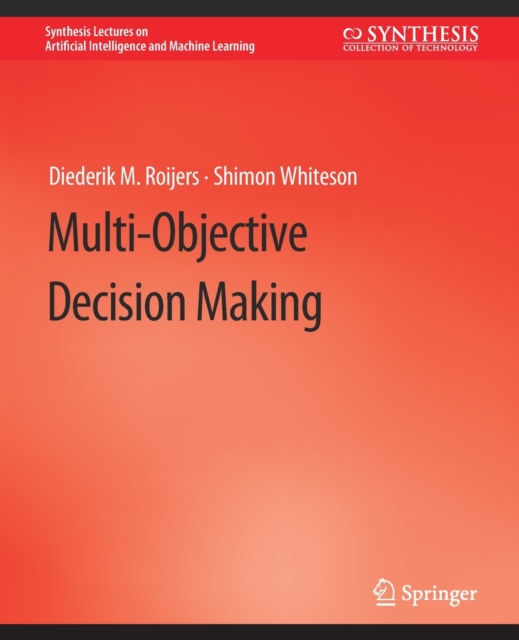 Multi-Objective Decision Making