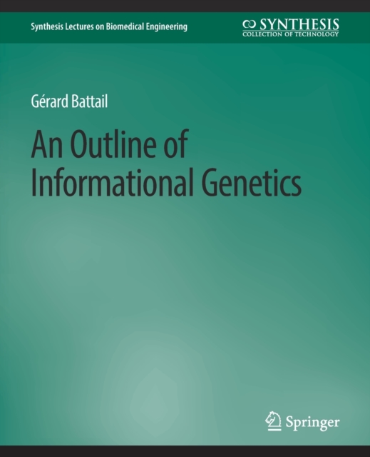 An Outline of Informational Genetics
