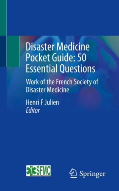 Disaster Medicine Pocket Guide:  50 Essential Questions