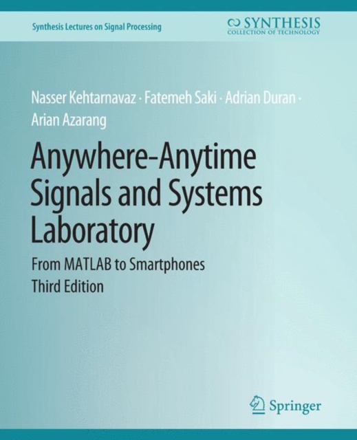 Anywhere-Anytime Signals and Systems Laboratory