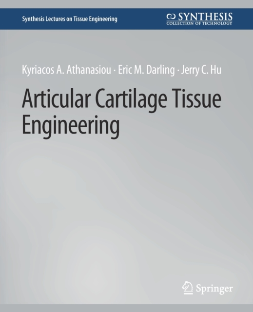 Articular Cartilage Tissue Engineering