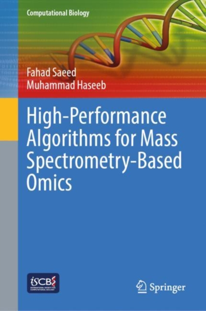 High-Performance Algorithms for Mass Spectrometry-Based Omics