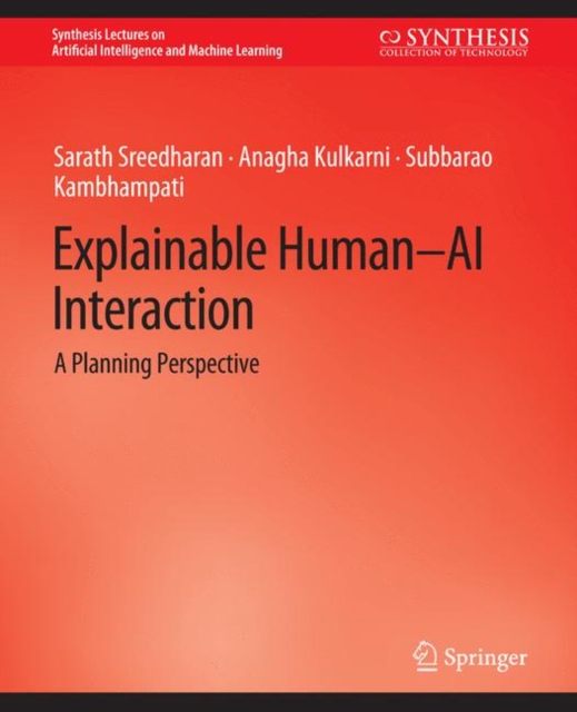 Explainable Human-AI Interaction