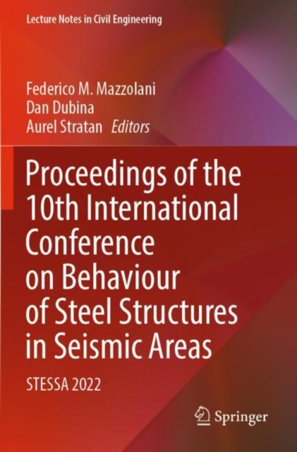 Proceedings of the 10th International Conference on Behaviour of Steel Structures in Seismic Areas