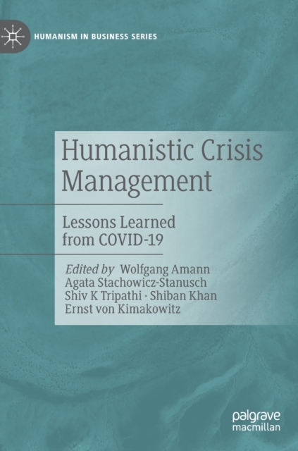 Humanistic Crisis Management