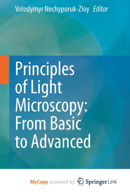 Principles of Light Microscopy