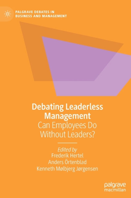 Debating Leaderless Management