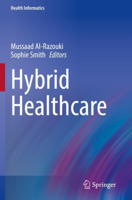 Hybrid Healthcare