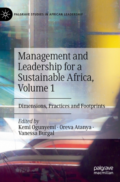 Management and Leadership for a Sustainable Africa, Volume 1