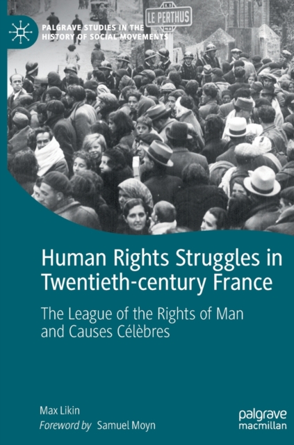 Human Rights Struggles in Twentieth-century France