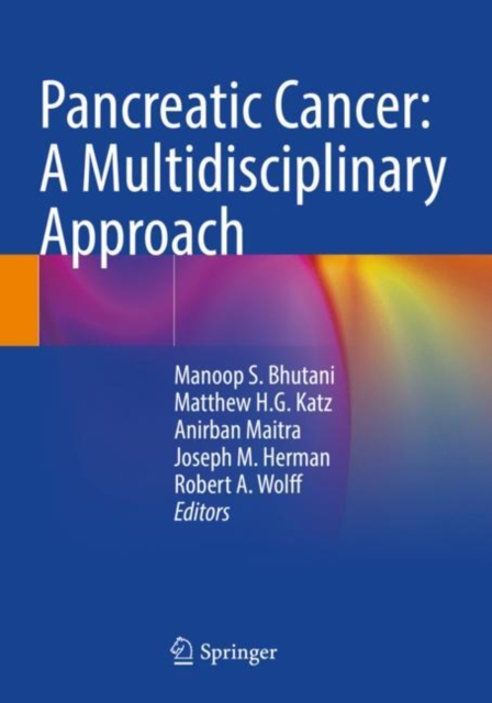 Pancreatic Cancer: A Multidisciplinary Approach