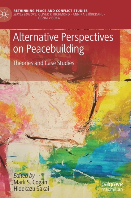 Alternative Perspectives on Peacebuilding