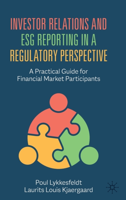 Investor Relations and ESG Reporting in a Regulatory Perspective