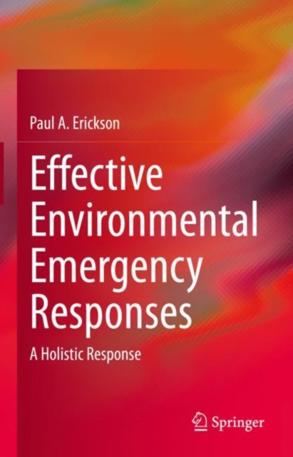Effective Environmental Emergency Responses