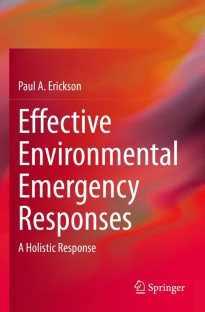 Effective Environmental Emergency Responses