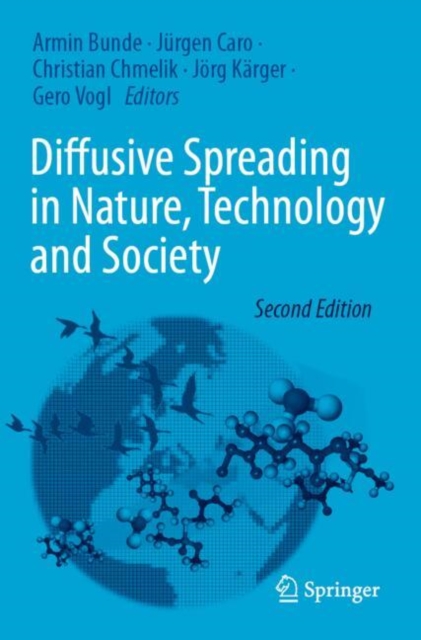 Diffusive Spreading in Nature, Technology and Society