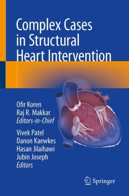 Complex Cases in Structural Heart Intervention