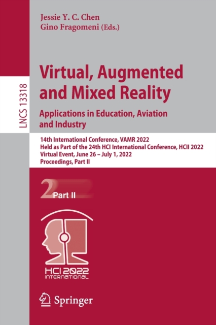 Virtual, Augmented and Mixed Reality: Applications in Education, Aviation and Industry