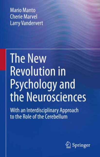 New Revolution in Psychology and the Neurosciences