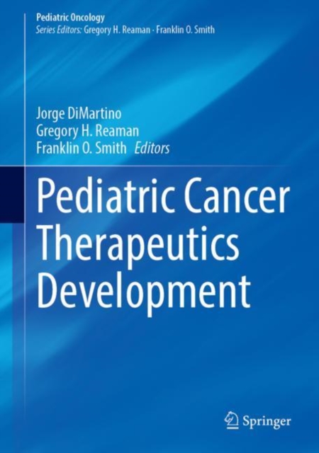 Pediatric Cancer Therapeutics Development