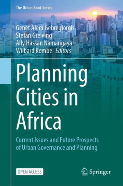 Planning Cities in Africa