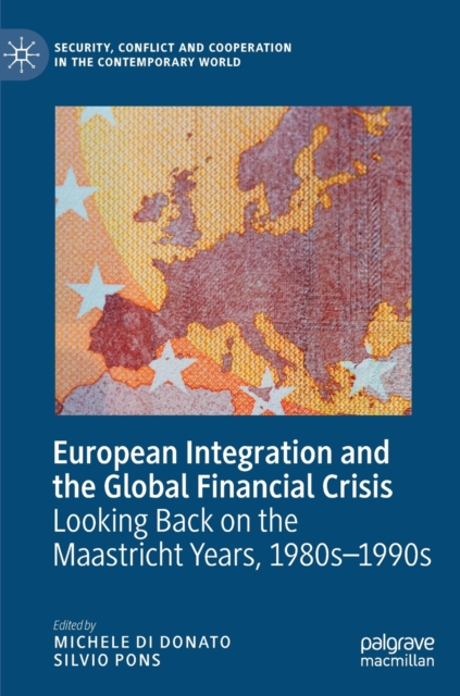 European Integration and the Global Financial Crisis
