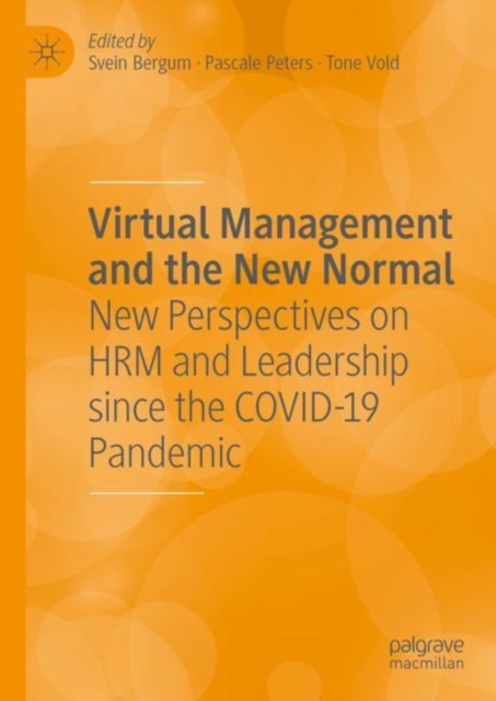 Virtual Management and the New Normal