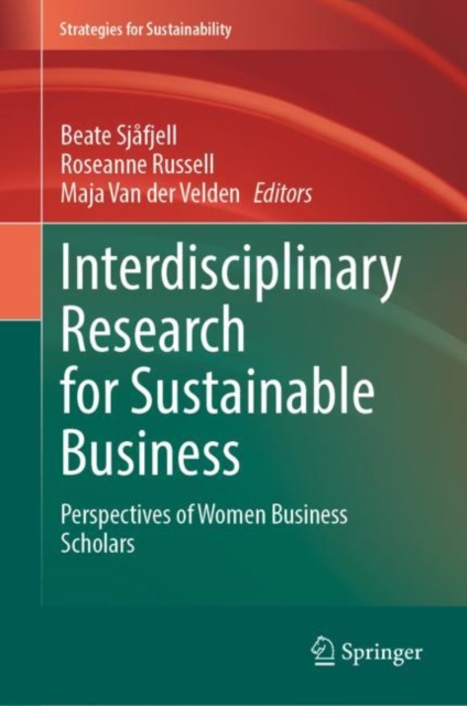 Interdisciplinary Research for Sustainable Business