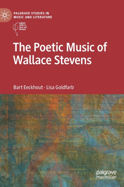 Poetic Music of Wallace Stevens
