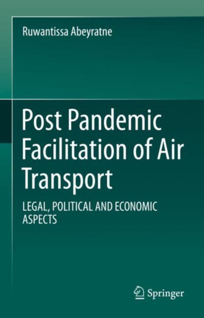 Post Pandemic Facilitation of Air Transport