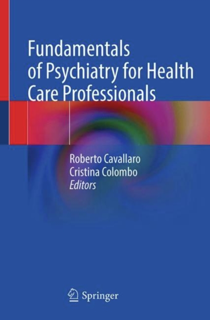 Fundamentals of Psychiatry for Health Care Professionals